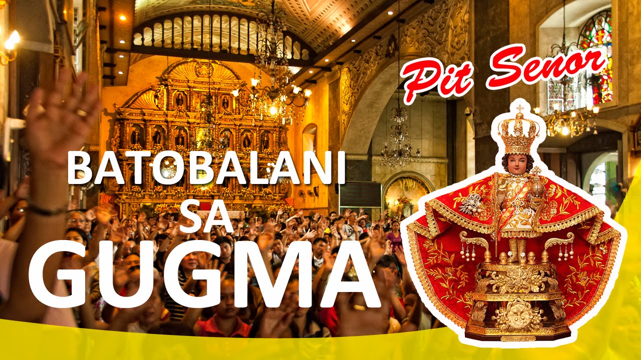 Batobalani sa Gugma  | Senor Sto Nino Song | Sinulog Cebu