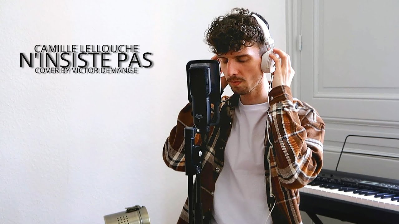 Camille Lellouche - N'insiste pas (Cover by Victor Demange)
