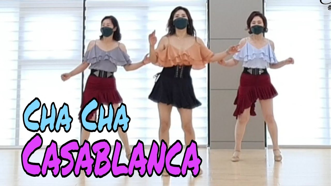 Cha Cha Casablanca|line dance|Oldpopsong|카사블랑카