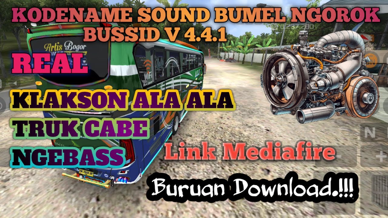 BUSSID V4.4.1 || SHARE KODENAME SOUND BUMEL NGOROK || BUSSID UPDATE || SOUND BUSSID || SUPORT MOD