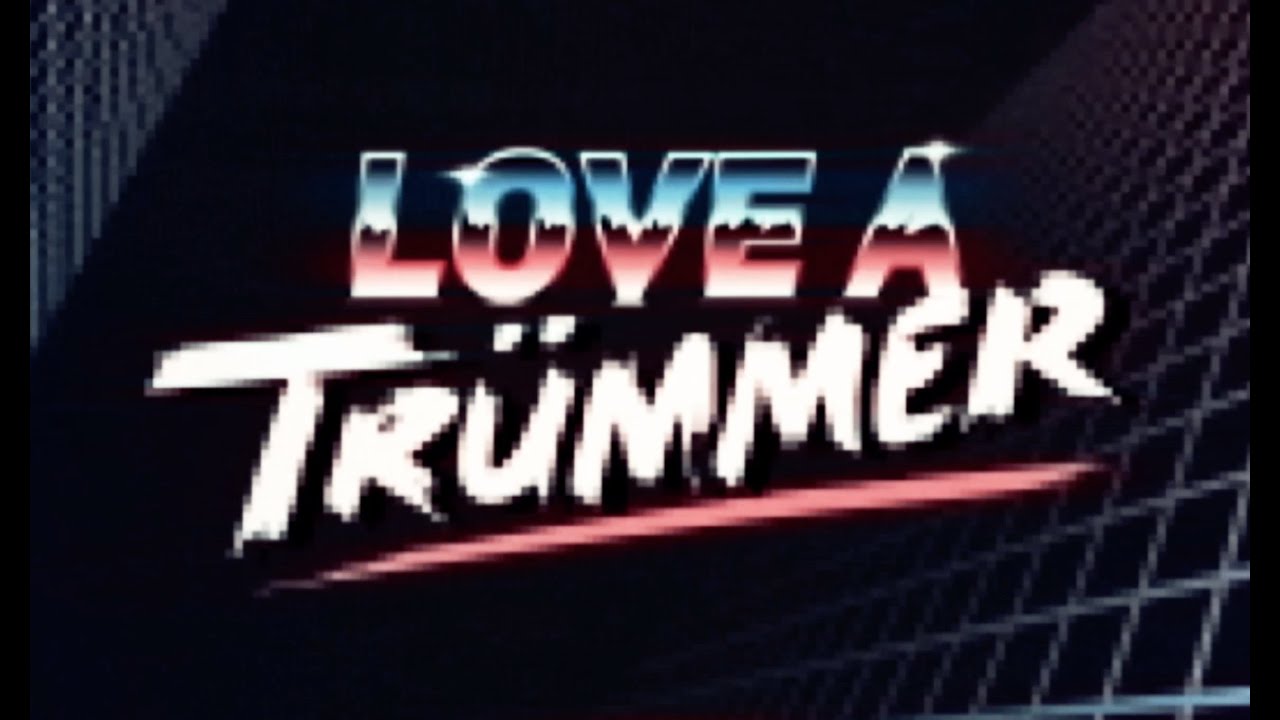 LOVE A - Trümmer
