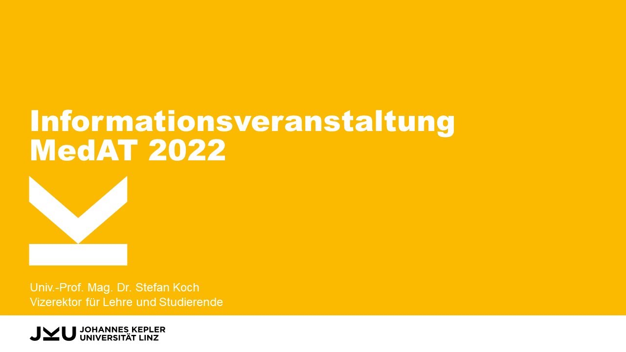 Informationsverantaltung MedAT 2022 | JKU Linz