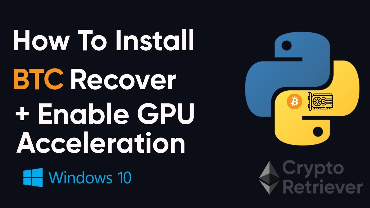 BTCRecover Installation  + GPU Acceleration on Windows To Recover All Crypto Wallets