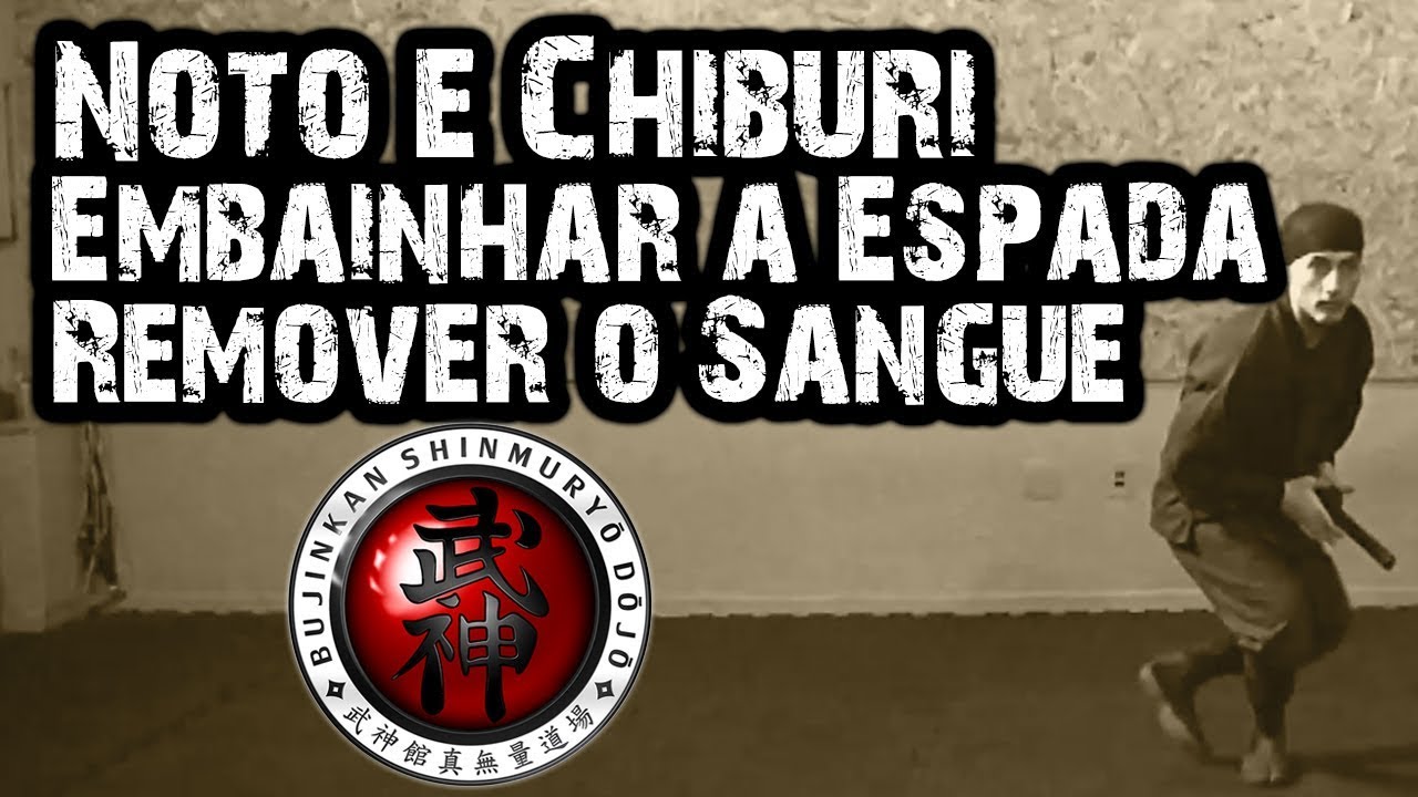 Ninjutsu | Noto e Chiburi
