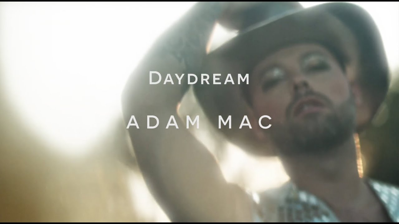 Adam Mac | Daydream (Lyric Video)
