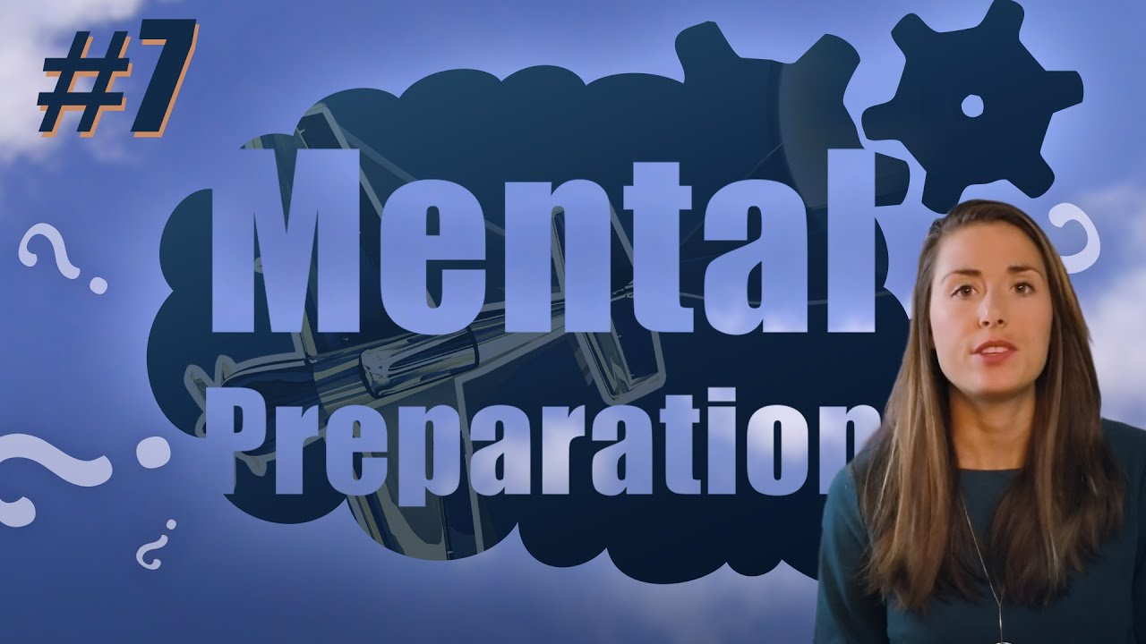 Mental Preparation #7 : Self Confidence