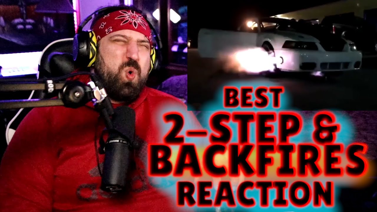BEST 2-STEP ANTILAG AND BACKFIRE COMPILATION reaction!