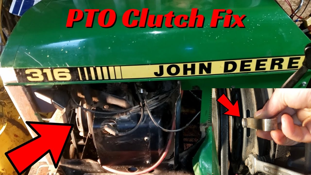 John Deere 316 PTO clutch not engaging fix
