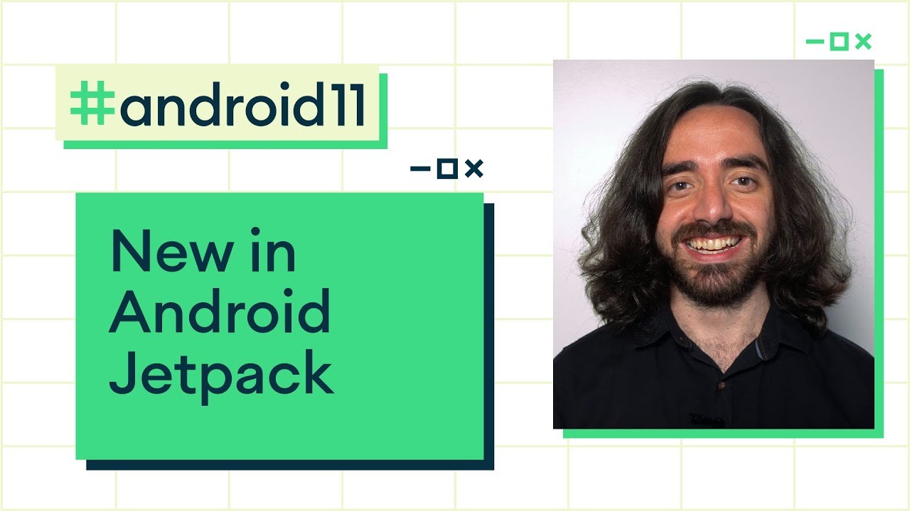 What's new in Android Jetpack