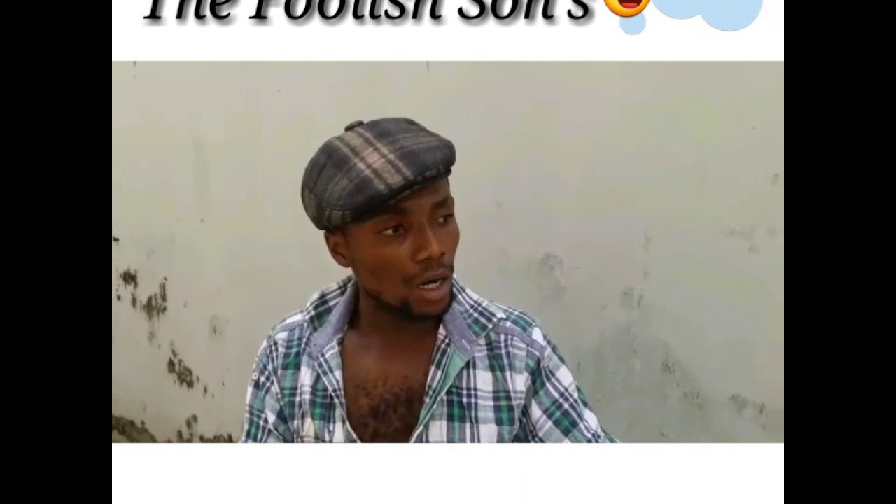 The Foolish Sons