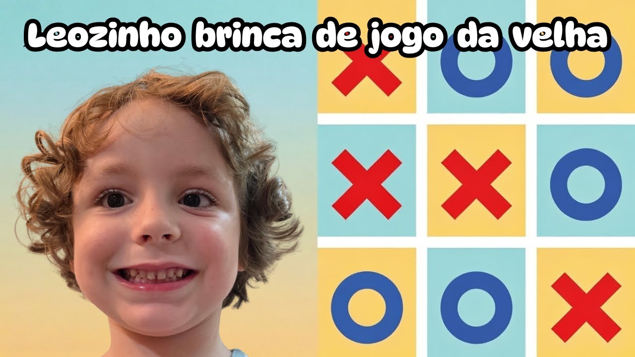 Leozinho se diverte com o jogo da velha