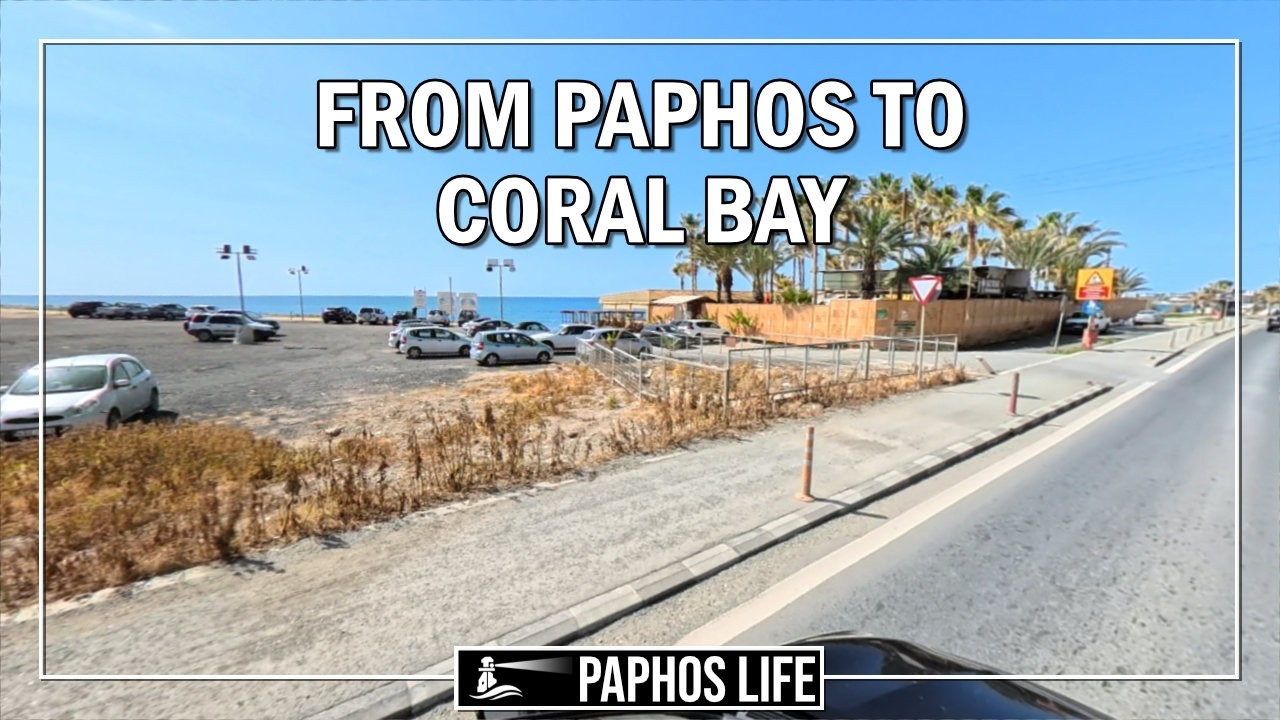 From Paphos To Coral Bay