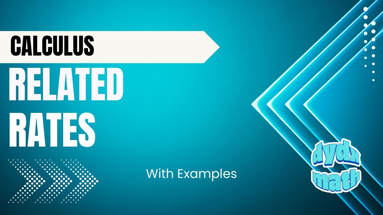 Related Rates (with examples)