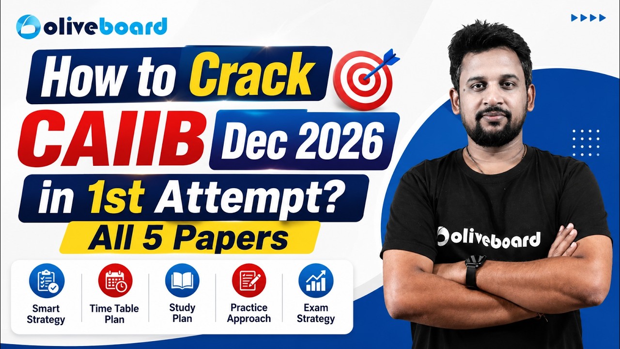 How to Crack CAIIB Dec 2026 in 1st Attempt? | All 5 Papers Strategy 🔥 | Oliveboard CAIIB