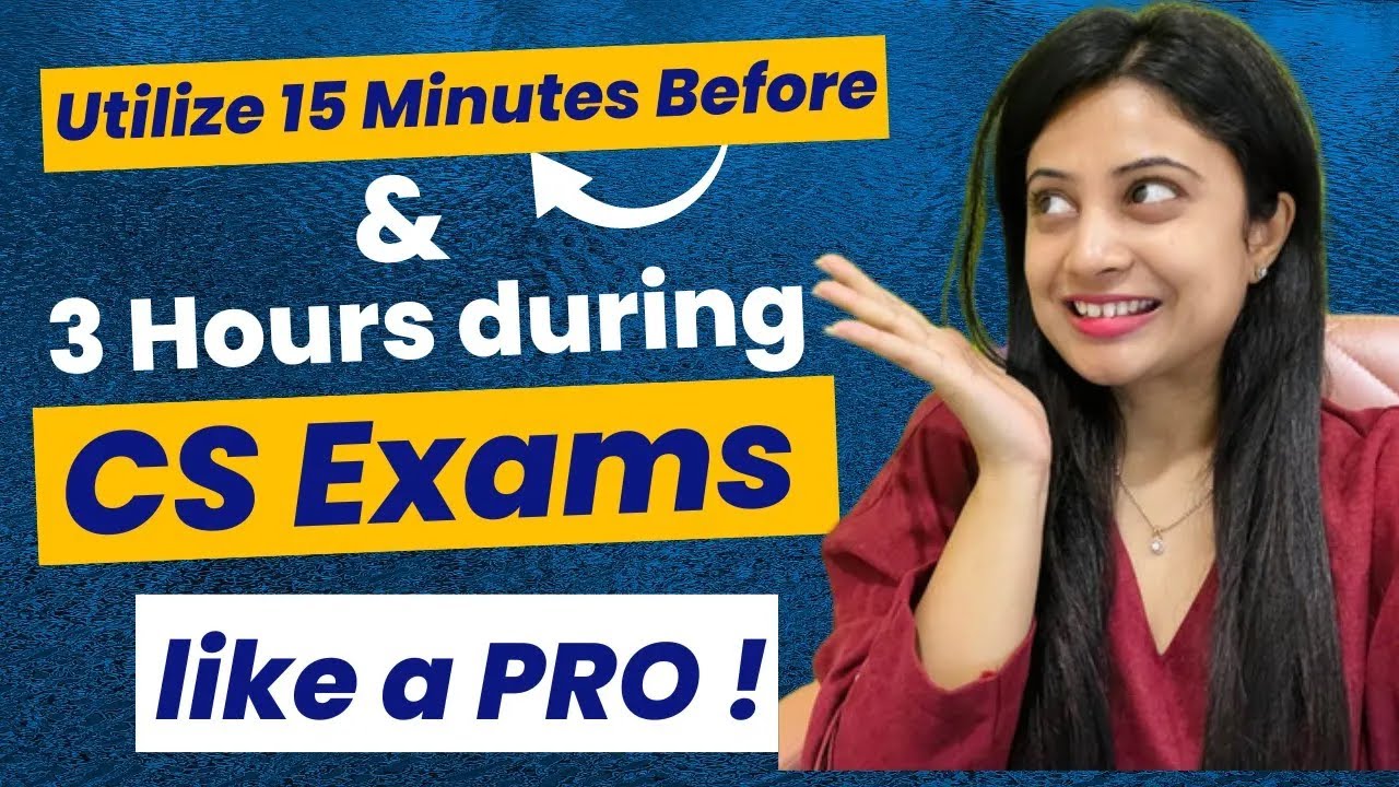 Utilize Most Important 15 Minute Time of Your Exam | Exam Series