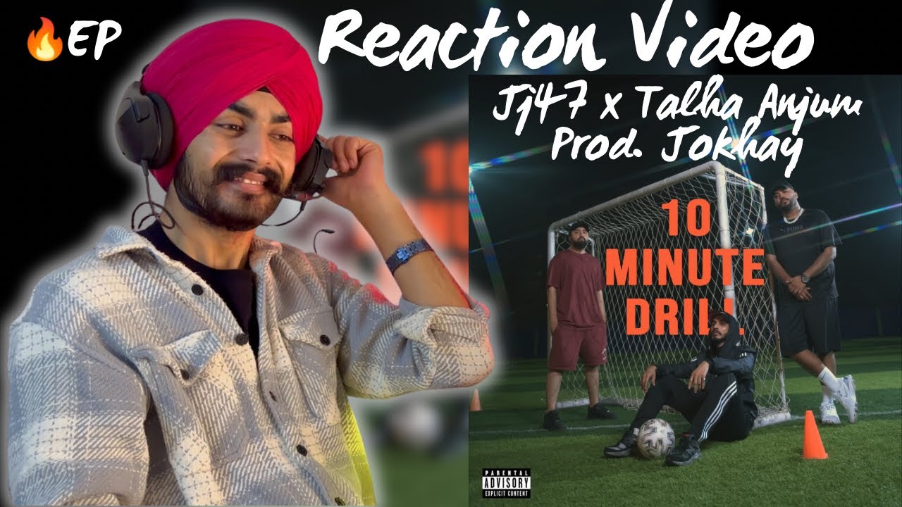 10 MINUTE DRILL EP  BY - JJ47 x Talha Anjum (Prod. ‪@Jokhay‬ ) | REACTION VIDEO