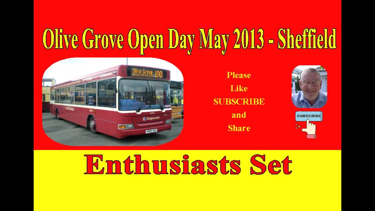 Buses. Olive Grove Open Day Sheffield. May 2013 Bus Enthusiasts Set
