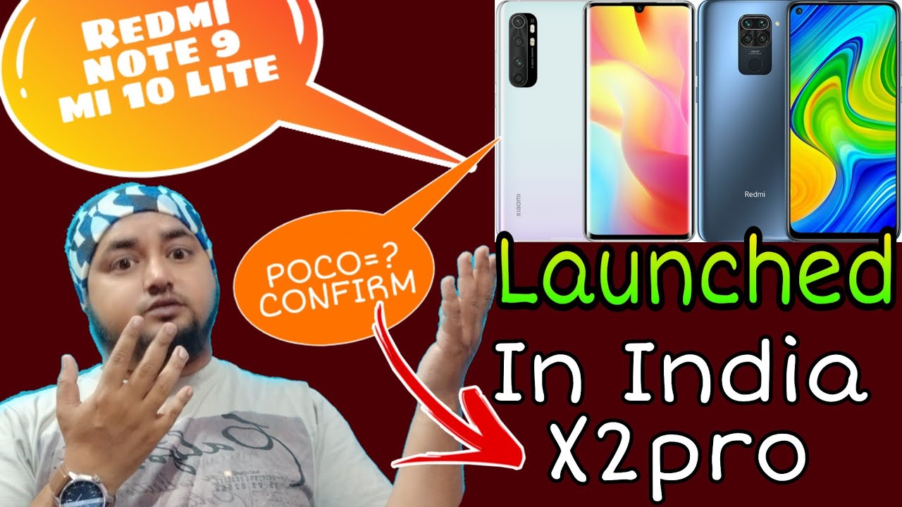 Xiaom mi10 lite and redmi note 9 Launched (poco X2pro) Leaks🙄
