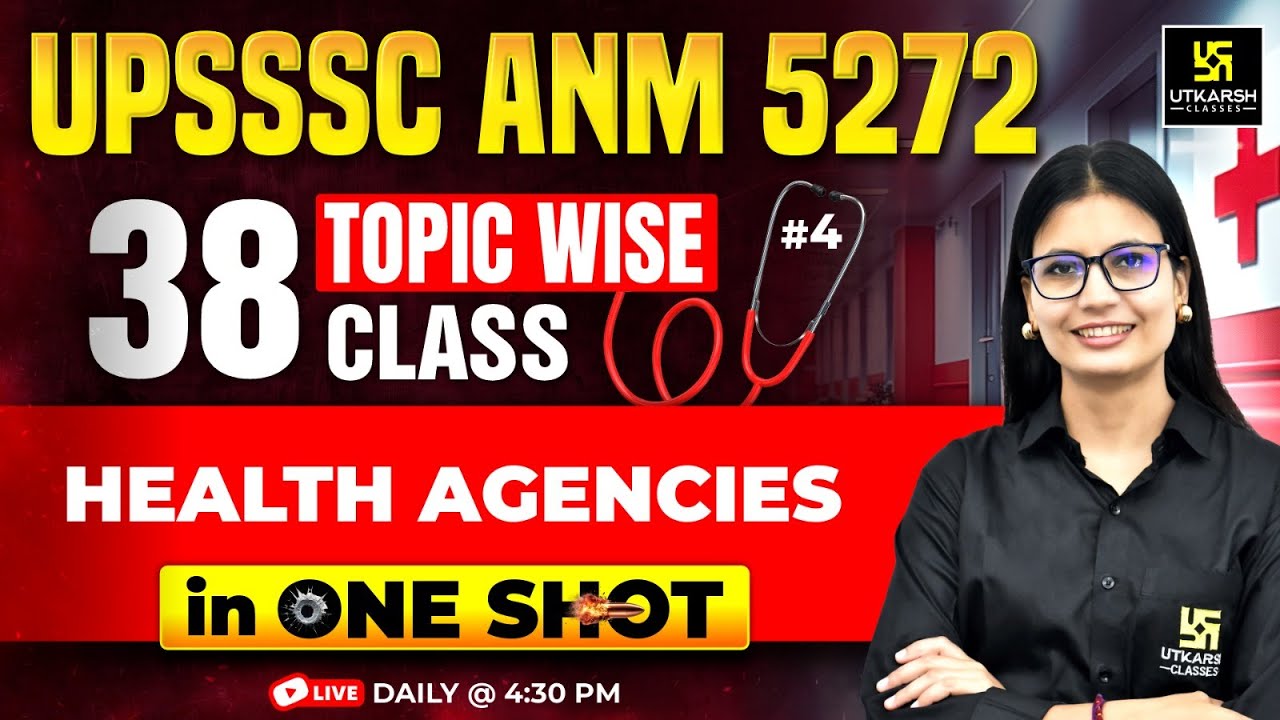 ANM Classes 2025 | UPSSSC ANM 5272 | Topic Wise Class #4 | Bihar | Jharkhand | Asha Ma'am