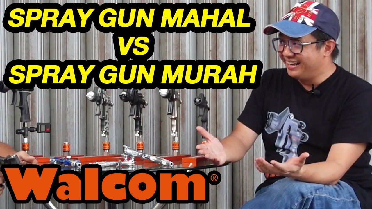 SPRAY GUN MAHAL VS SPRAY GUN MURAH. TEKNOLOGI HTE WALCOM