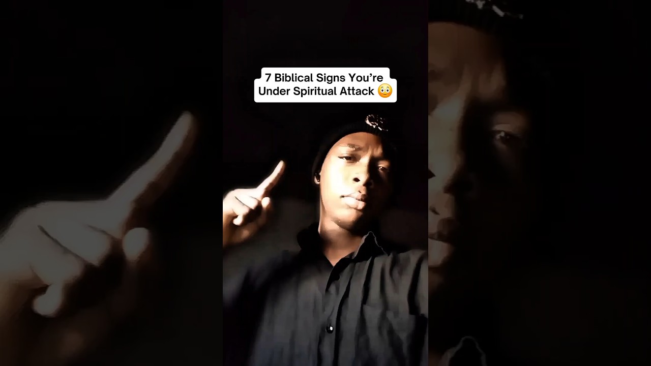 7 Biblical Signs You’re Under Spiritual Attack 😳