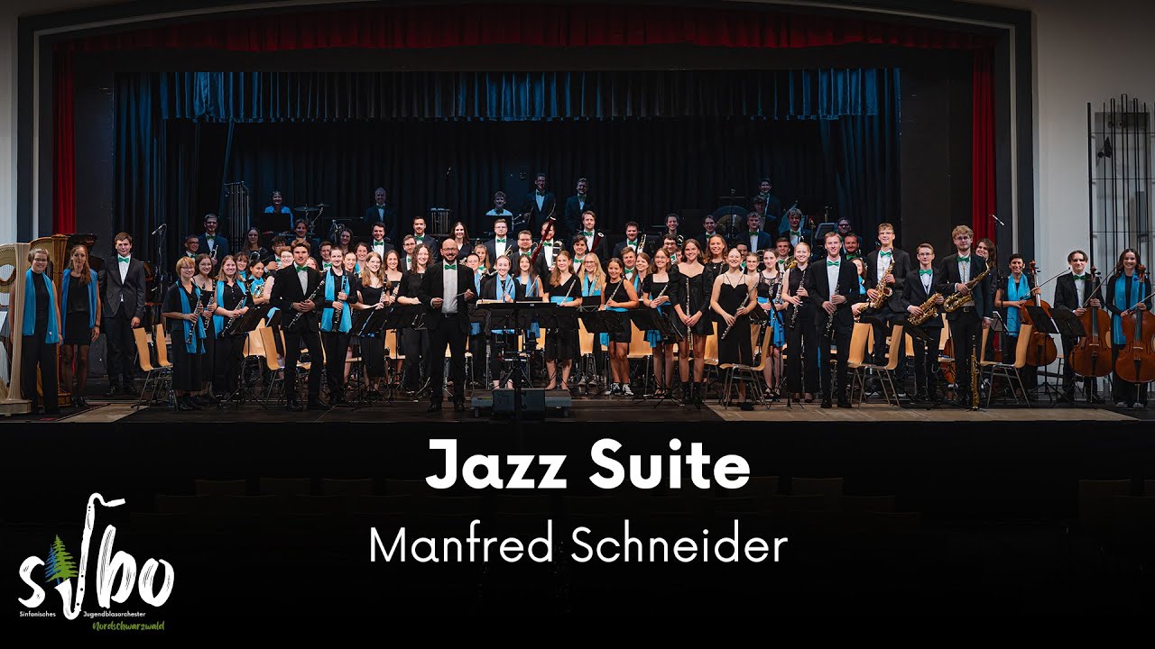 Jazz Suite - Manfred Schneider | SJBO Nordschwarzwald