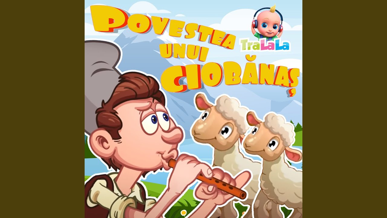 Povestea unui ciobănaș