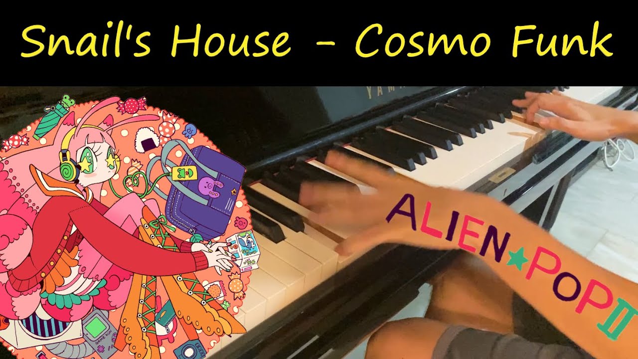 Snail's House - Cosmo Funk Piano Improvisation