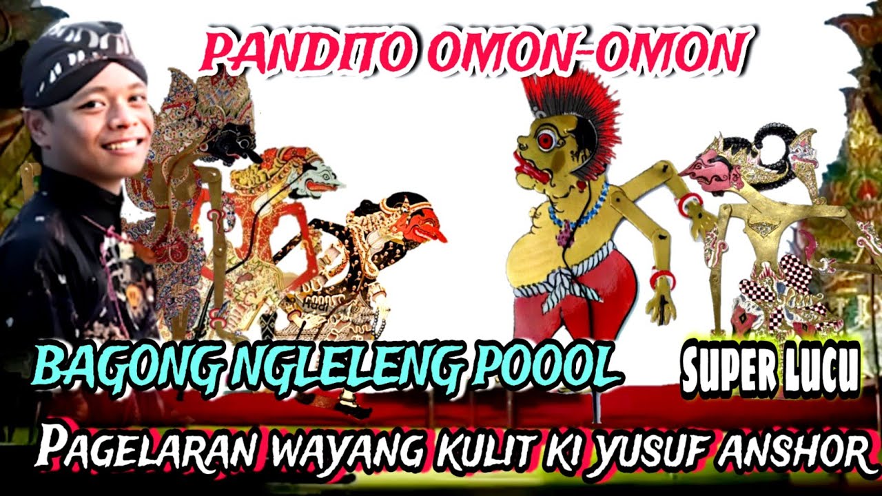 Bagong sentiyaki ngam0k durno diajar wayang kulit ki yusuf anshor