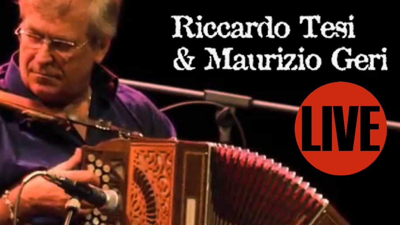 RICCARDO TESI & MAURIZIO GERI - Italia bella mostrati gentile (live)