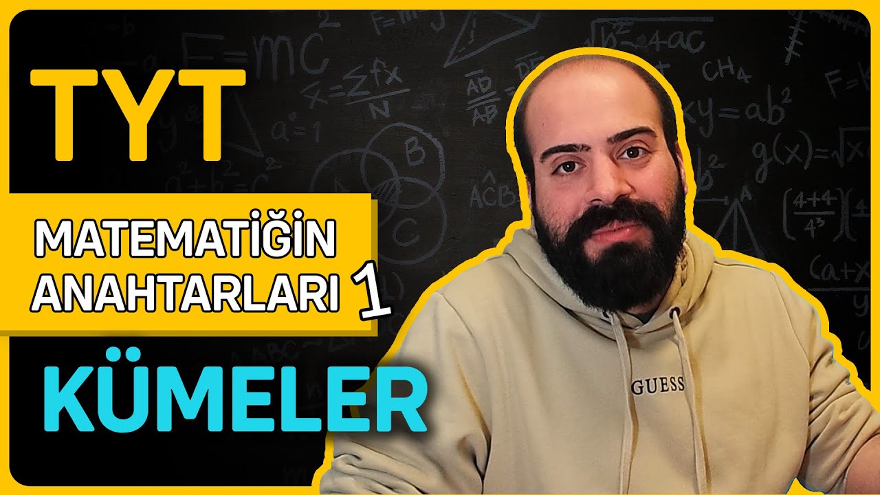 TYT Matematiğin Anahtarları 1 - Kümeler #tyt #yks