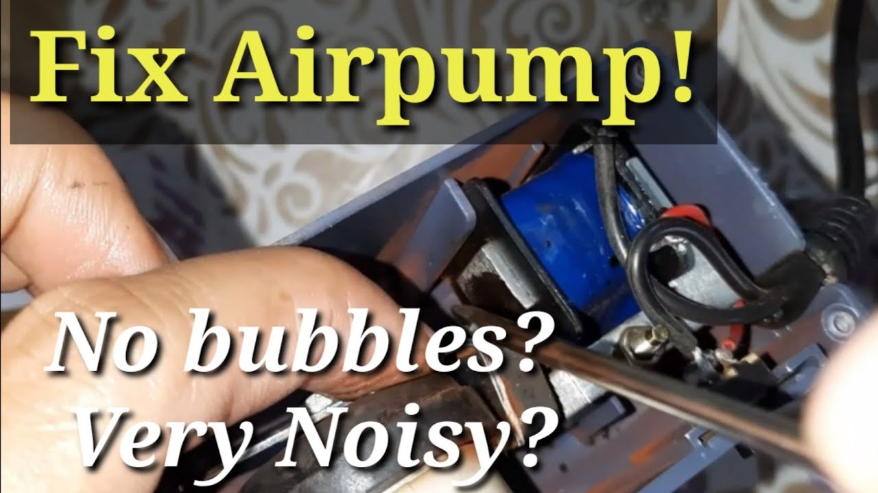 How to Fix an Airpump for Fish Tank. Loud Noisy and Not Producing Bubbles Anymore.