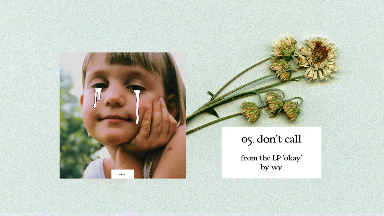 Wy - Don't Call