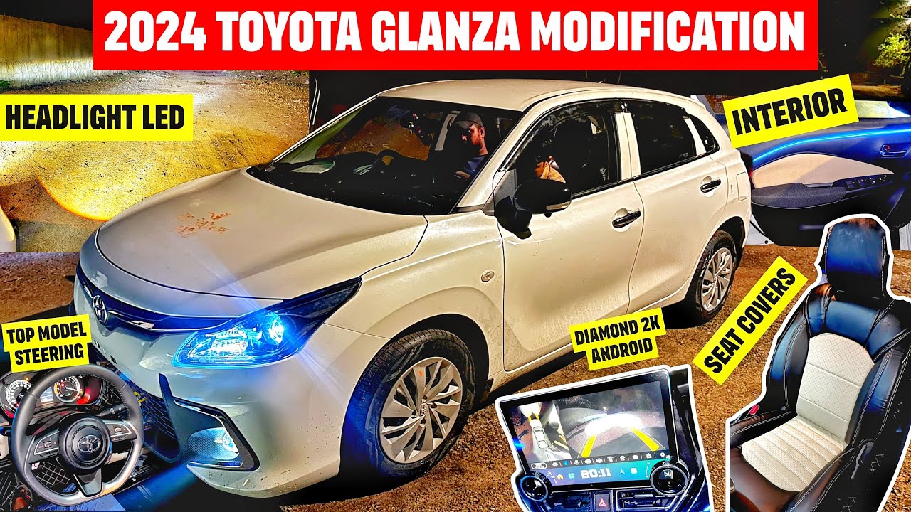 2024 Toyota Glanza Modification ✅ Base to Top🔥Glanza Modfication 2024✅