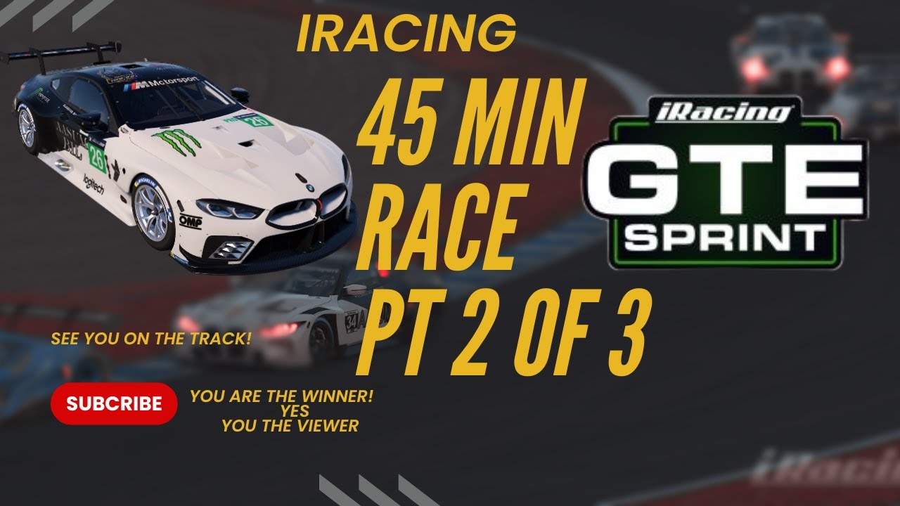 GTE Sprint 45 Minuttes Race (Circiut de spa PT 2 of 3