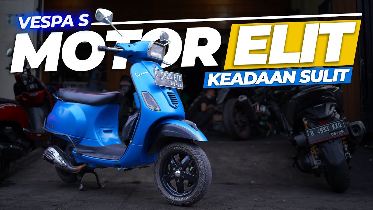 Vespa Mati-Matian! Penyebabnya Sangat Membagongkan | Vespa S 150 3V
