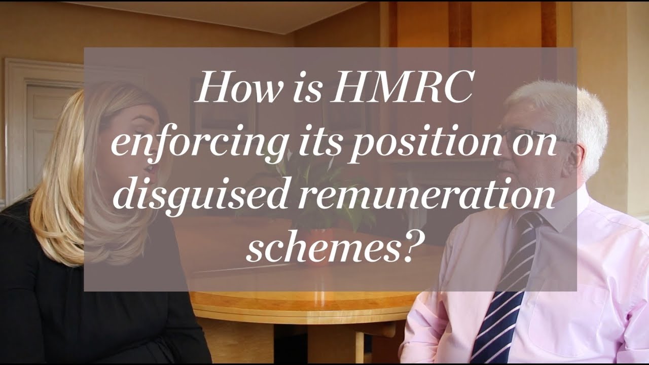 Disguised remuneration schemes | HMRC enforcement | Pitmans Law