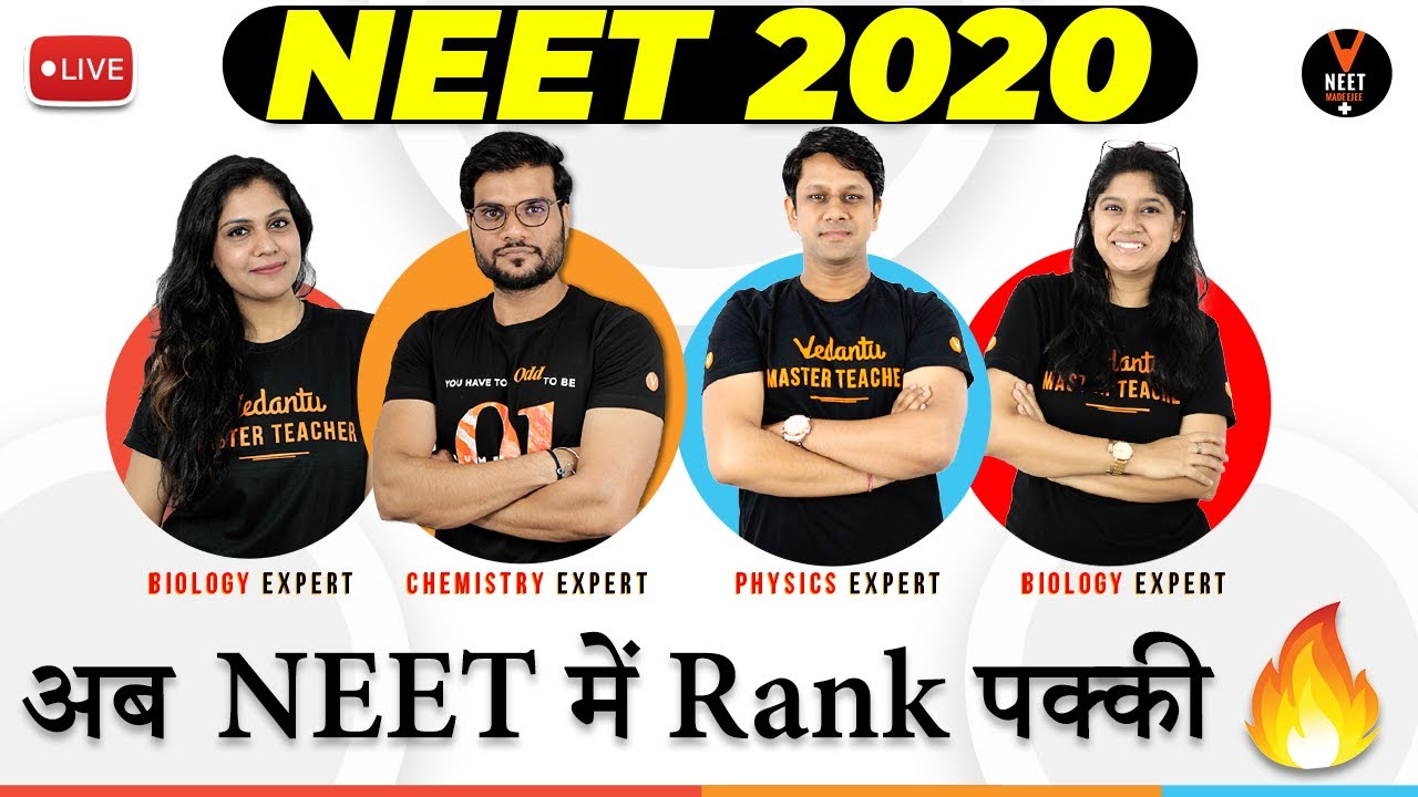 NEET 2020 CRASH COURSE  | अब होगा selection @VEDANTU NEET MADE EJEE के साथ 🔥🔥