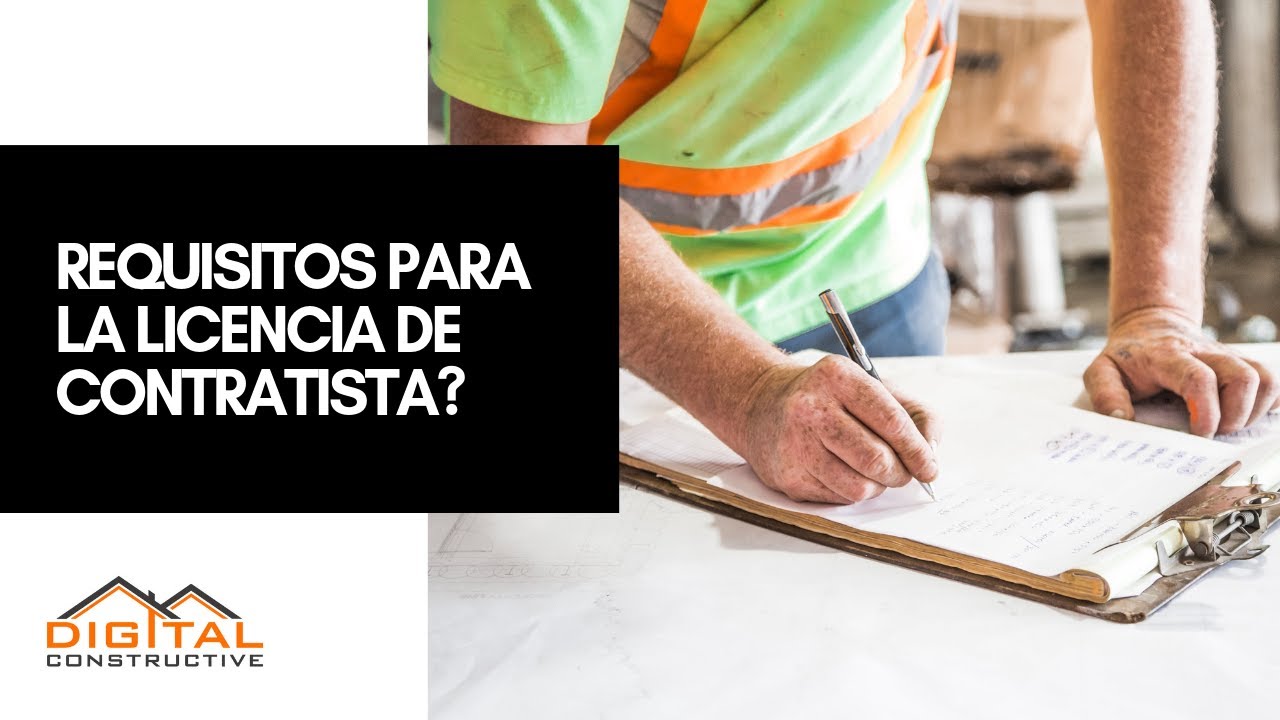 Requisitos Para La Licencia De Contratista En California - CSLB