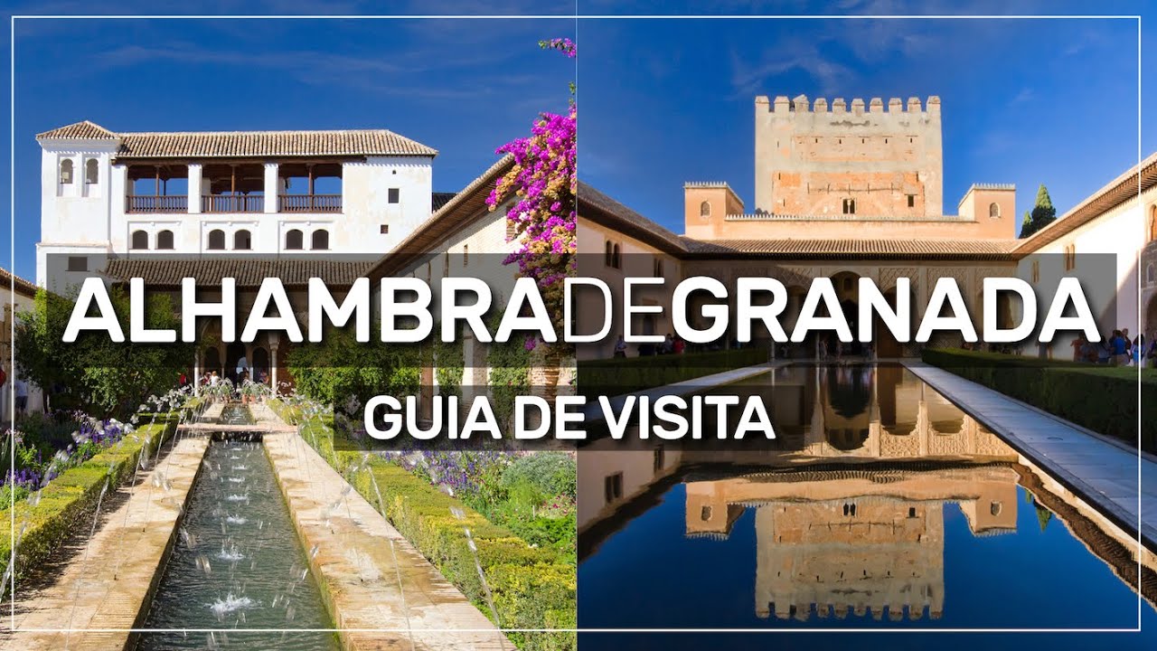 ➤ a ALHAMBRA de Granada | GUIA DE VISITA 🇪🇸 #058