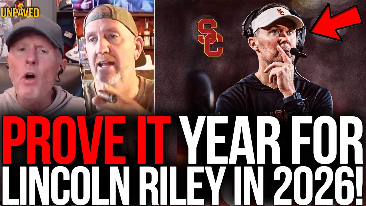 Sean Salisbury & Coach JB Breakdown Why 2026 Is A PROVE IT Year For Lincoln Riley At USC!