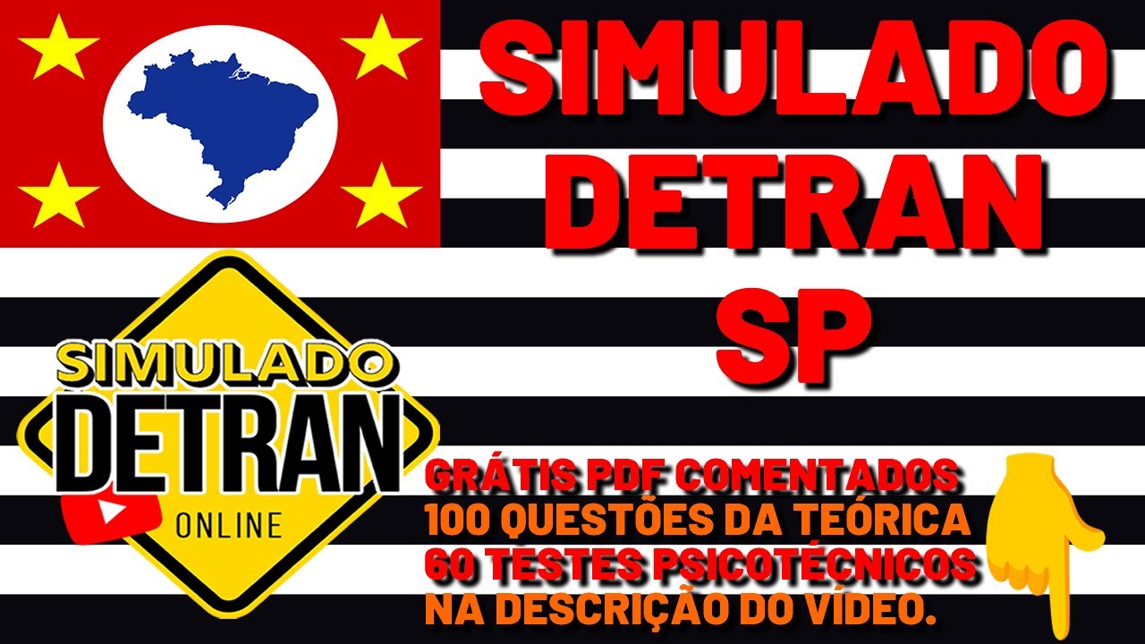 SIMULADO DETRAN SP 30 QUESTÕES ATUAIS COMENTADAS DA TEÓRICA