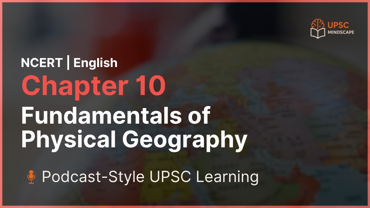 Chapter 10 – Atmospheric Circulation & Weather Systems | NCERT Class 11 | Geography | Podcast