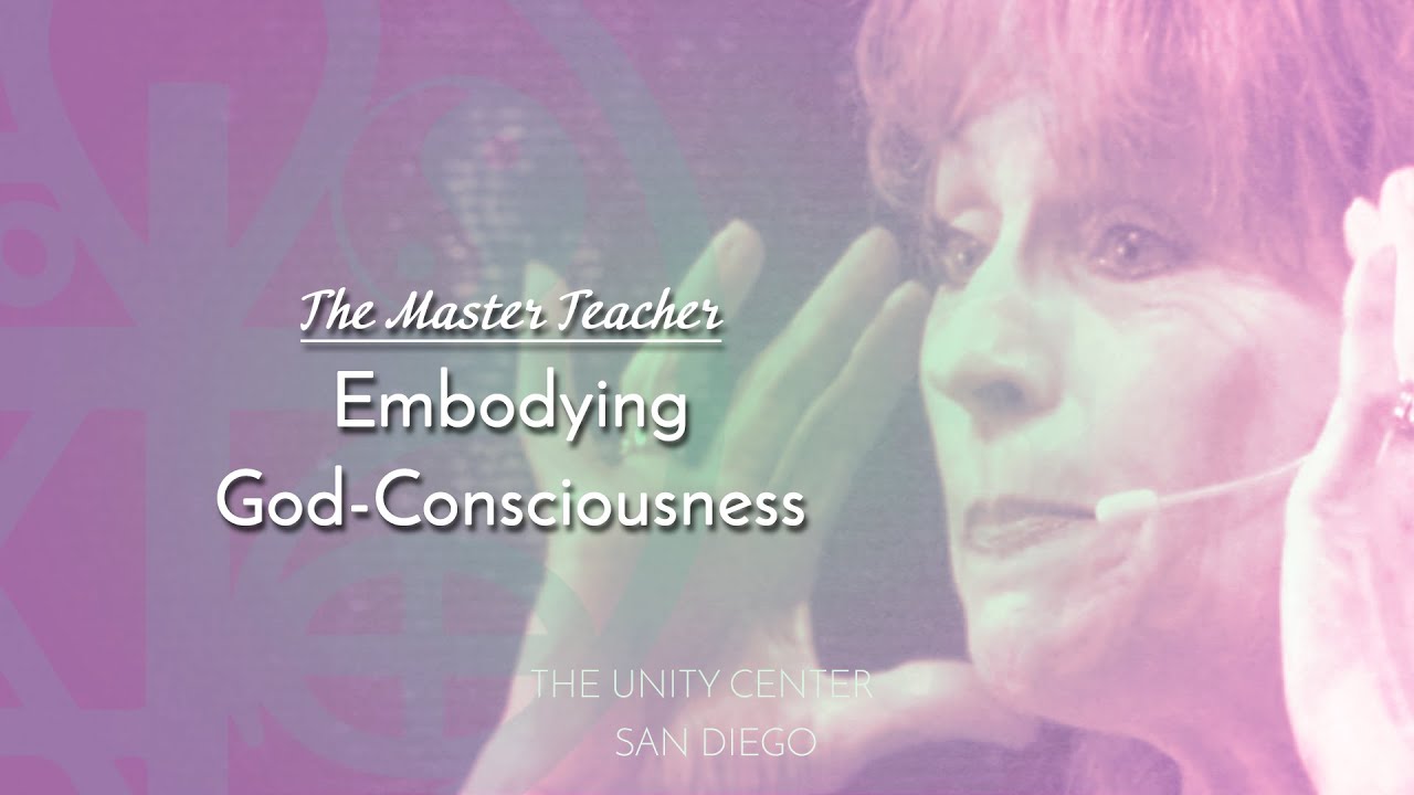 The Master Teacher | Embodying God-Consciousness | Full Lesson