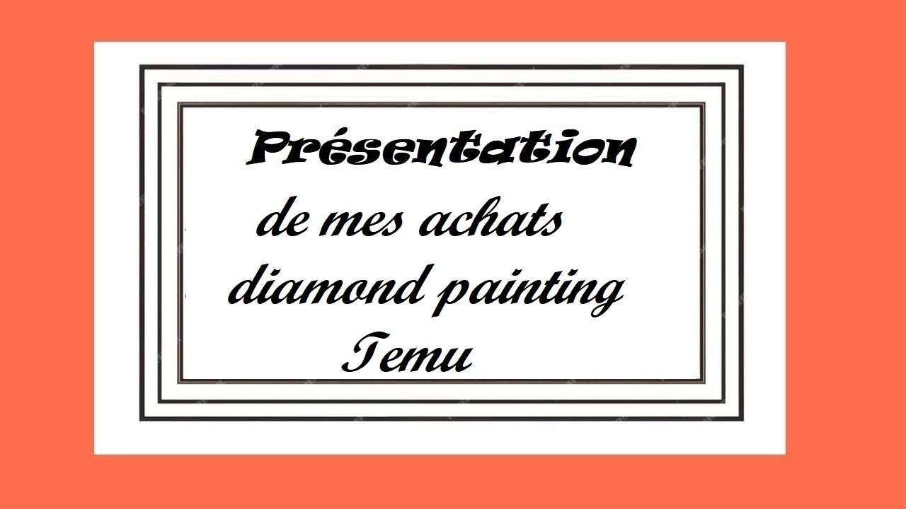 Présentation #diamondpainting Temu