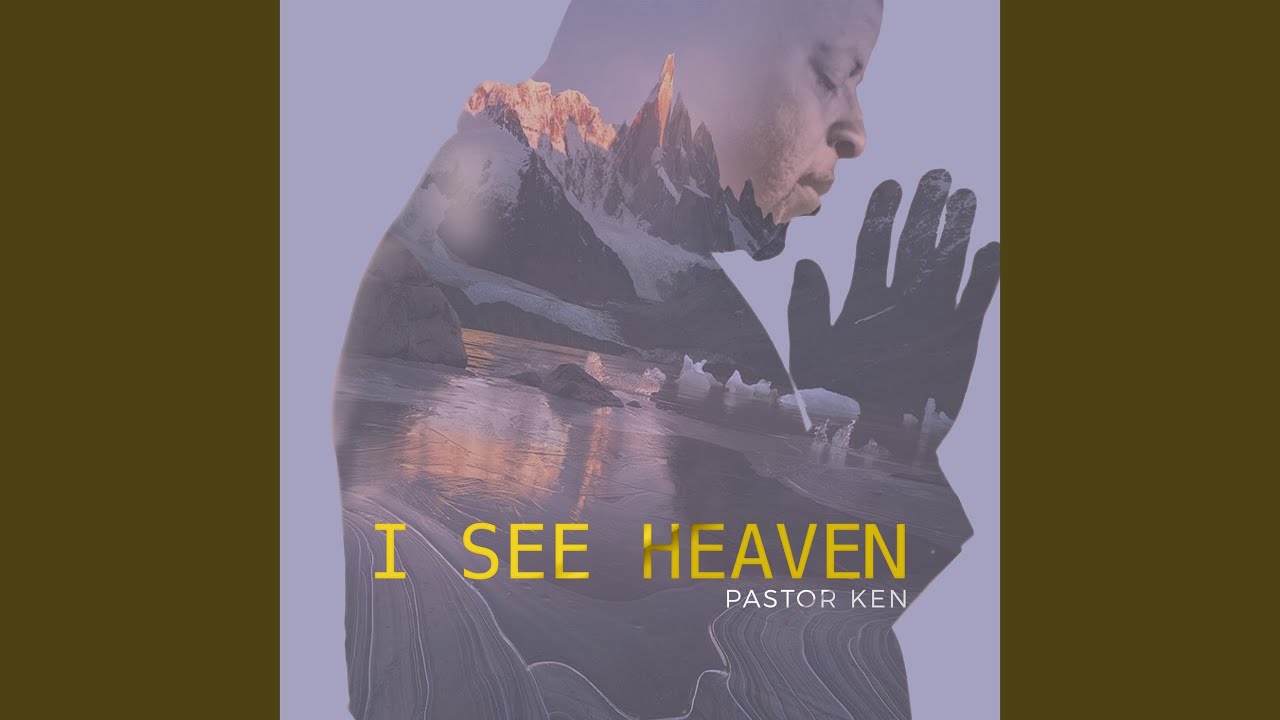 I See Heaven
