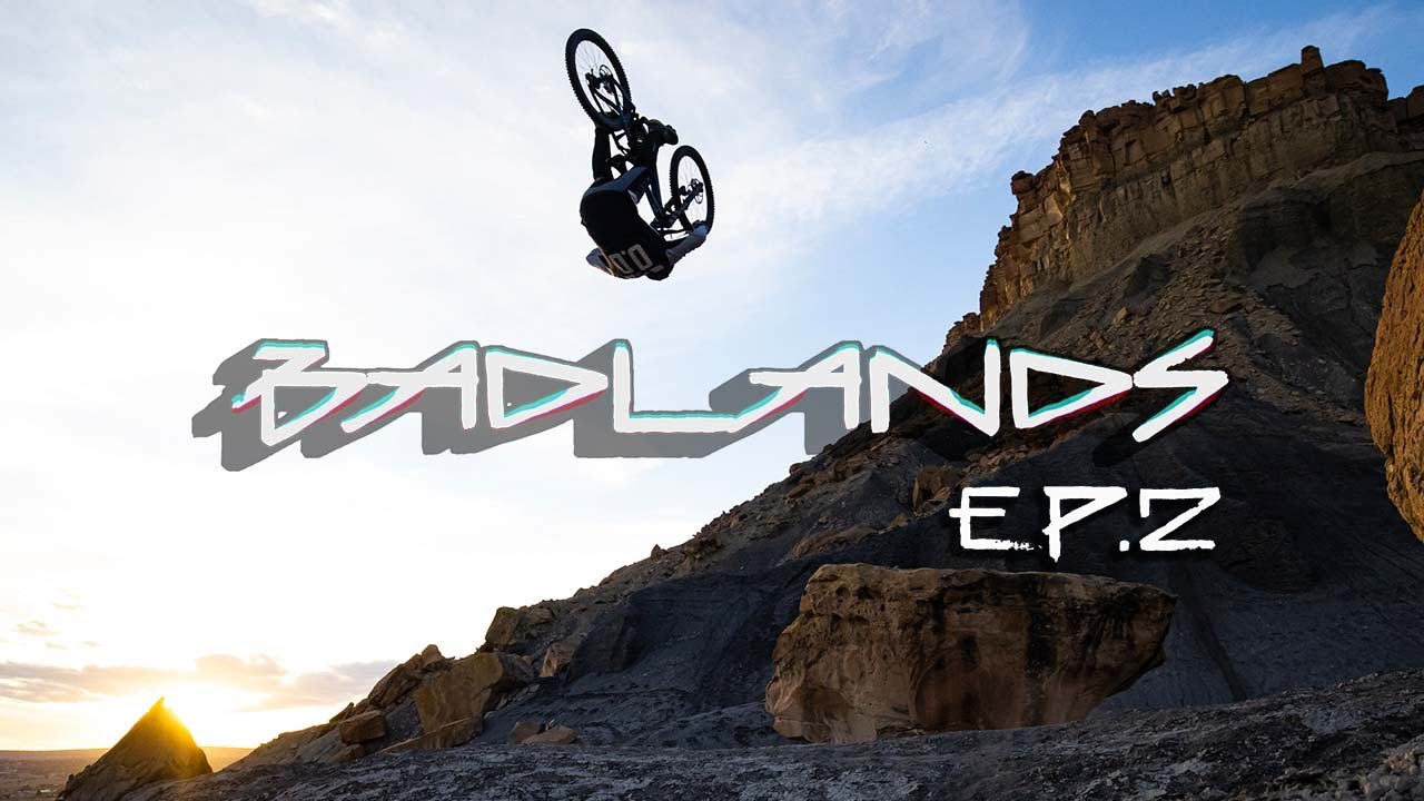 BADLANDS Episode 2 | Extreme Freeride MTB in Southern Utah w/ Cam & Tyler McCaul, Ethan Nell & More