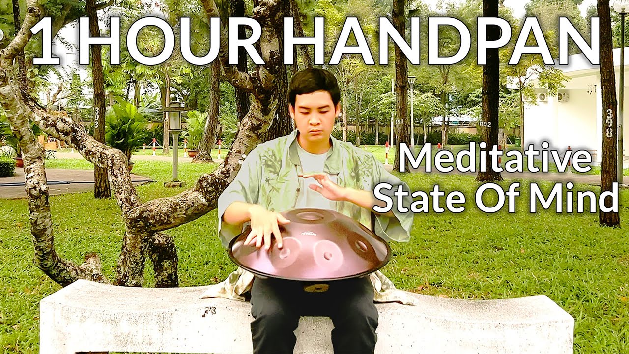 Meditative State of Mind | 1 hour handpan music | Millennials Hang