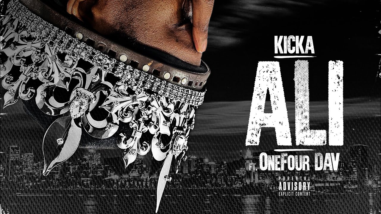 Kicka - ALI (ft. OneFour Dav)