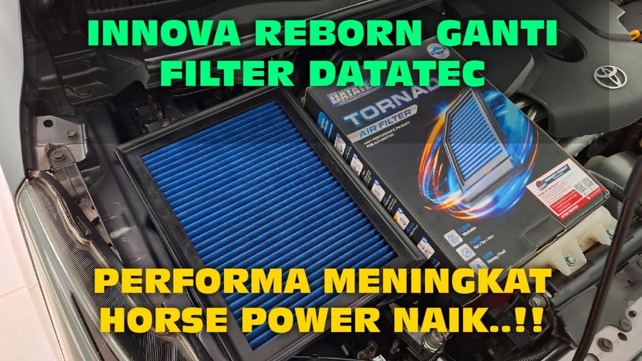 BIKIN INNOVA MAKIN KENCANG || FILTER UDARA DATATEC